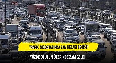 Trafik sigortasında zam hesabı değişti