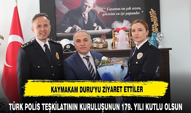 TÜRK POLİS TEŞKİLATININ KURULUŞUNUN 179. YILI KUTLU OLSUN