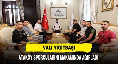 Vali Yiğitbaşı Ataköy Sporcularını Makamında Ağırladı