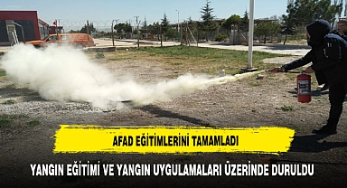 YANGIN EĞİTİMİ VE YANGIN UYGULAMALARI ÜZERİNDE DURULDU
