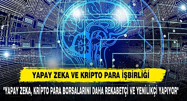 Yapay Zeka Ve Kripto Para İşbirliği