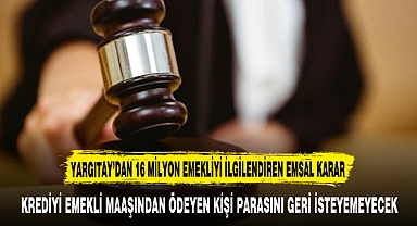 YARGITAY’DAN 16 MİLYON EMEKLİYİ İLGİLENDİREN EMSAL KARAR
