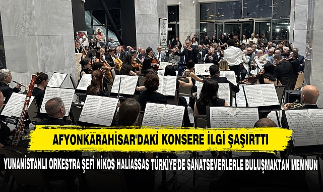 Yunanistanlı Orkestra Şefi Nikos Haliassas Türkiye'de Sanatseverlerle Buluşmaktan Memnun