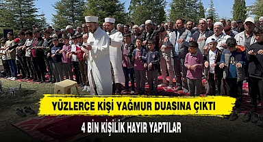 Yüzlerce Kişi Yağmur Duasına Çıktı
