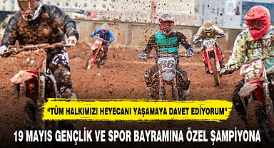 19 MAYIS GENÇLİK VE SPOR BAYRAMINA ÖZEL ŞAMPİYONA
