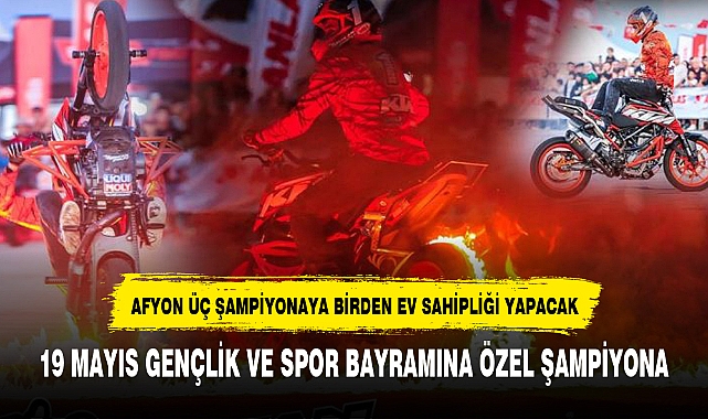 19 MAYIS GENÇLİK VE SPOR BAYRAMINA ÖZEL ŞAMPİYONA
