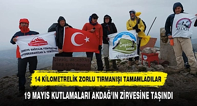 19 MAYIS KUTLAMALARI AKDAĞ'IN ZİRVESİNE TAŞINDI