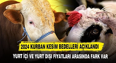 2024 Kurban Kesim Bedelleri Açıklandı