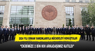 2024 Orman Yangınlarıyla Mücadele Hazırlık Toplantısı Gerçekleştirildi