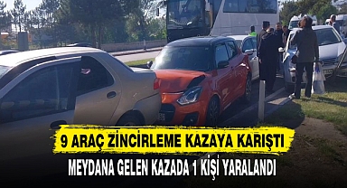 9 ARAÇ ZİNCİRLEME KAZAYA KARIŞTI