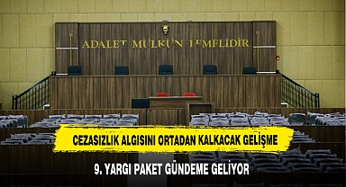 9. Yargı Paketi'nin detayları belli oldu