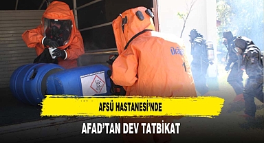 AFSÜ Hastanesi'nde AFAD'tan Dev Tatbikat