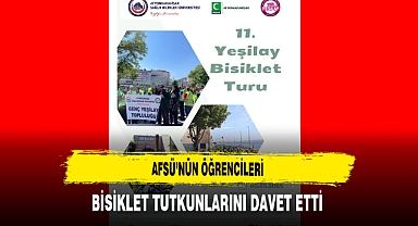 AFSÜ'nün Öğrencileri Bisiklet Tutkunlarını Davet Etti
