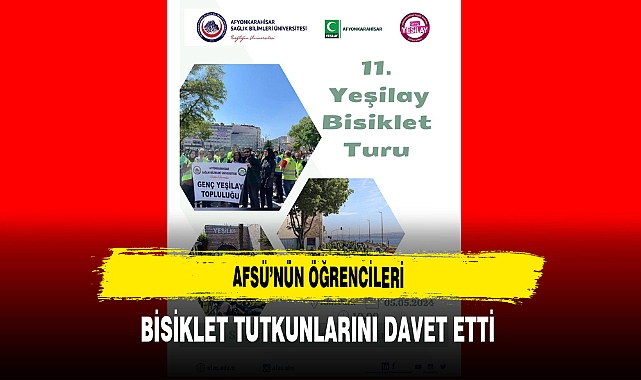 AFSÜ'nün Öğrencileri Bisiklet Tutkunlarını Davet Etti
