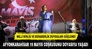 AFYONKARAHİSAR 19 MAYIS COŞKUSUNU DOYASIYA YAŞADI