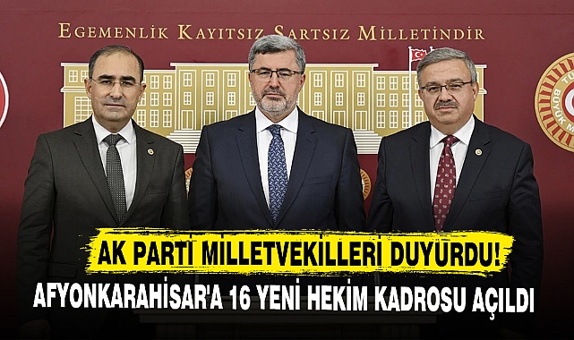Afyonkarahisar'a 16 Yeni Hekim Kadrosu Açıldı