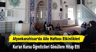 Afyonkarahisar‘da Aile Haftası Etkinlikleri