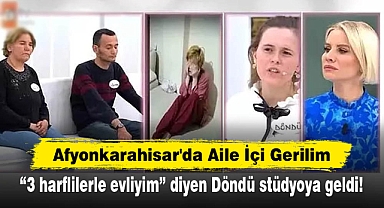 Afyonkarahisar'da Aile İçi Gerilim: