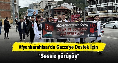 Afyonkarahisar'da Gazze'ye Destek İçin  "Sessiz yürüyüş"