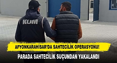 Afyonkarahisar’da Sahtecilik Operasyonu!