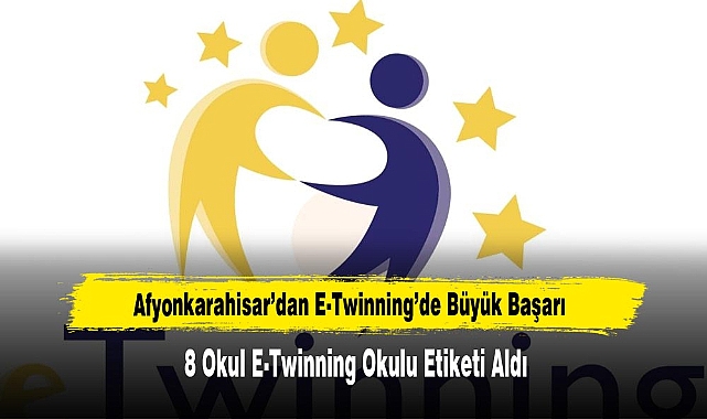 Afyonkarahisar’dan E-Twinning’de Büyük Başarı