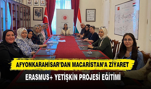 Afyonkarahisar'dan Macaristan'a Ziyaret