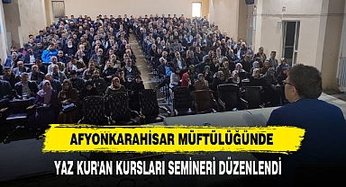 Afyonkarahisar Müftülüğünde Yaz Kur'an Kursları Semineri Düzenlendi