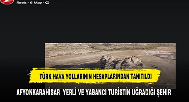 Afyonkarahisar THY sosyal medyasından tanıtıldı