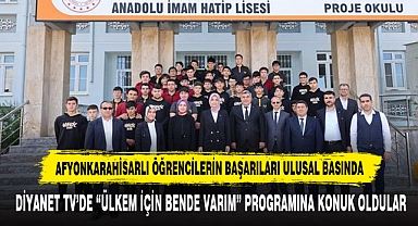 Afyonkarahisarlı Öğrencilerin Başarıları Ulusal Basında