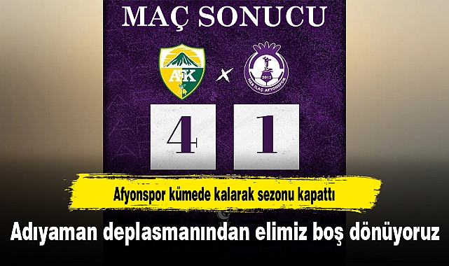 Afyonspor kümede kalarak sezonu kapattı