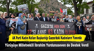 AK Parti Kadın Kolları Başkanlığı, Gazze'deki Kadınların Yanında: Yürüyüşe Milletvekili İbrahim Yurdunuseven de Destek Verdi