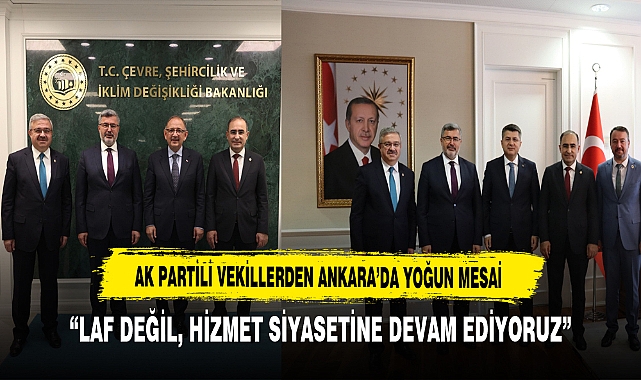 AK Partili Vekillerden Yoğun Mesai