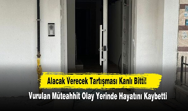 Alacak Verecek Tartışması Kanlı Bitti!