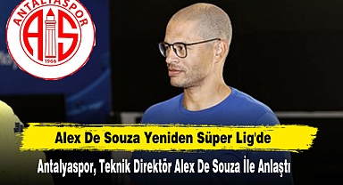 Alex De Souza Yeniden Süper Lig'de