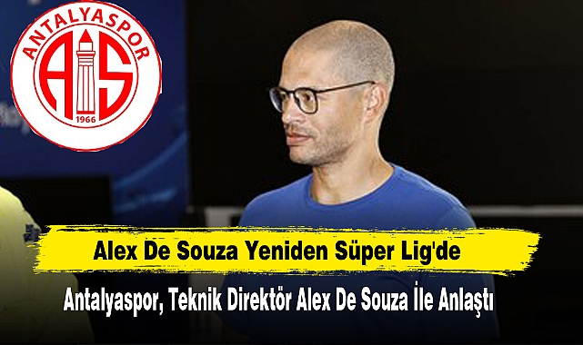 Alex De Souza Yeniden Süper Lig'de