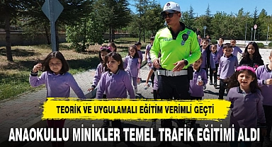ANAOKULLU MİNİKLER TEMEL TRAFİK EĞİTİMİ ALDI