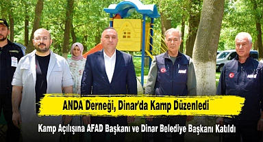 ANDA Derneği, Dinar'da Kamp Düzenledi