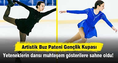 Artistik Buz Pateni Gençlik Kupası: Yeteneklerin dansı, muhteşem gösterilere sahne oldu!