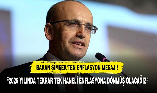 Bakan Şimşek’ten Enflasyon Mesajı!