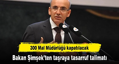 Bakan Şimşek'ten taşraya tasarruf talimatı
