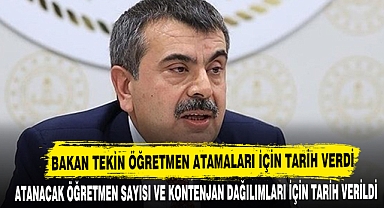 Bakan Tekin öğretmen atamaları için tarih verdi