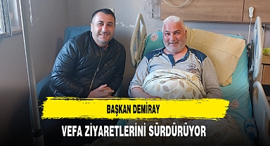 Başkan Demiray Vefa Ziyaretlerini Sürdürüyor