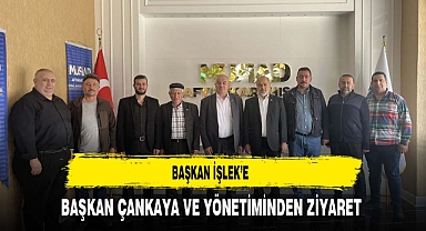 Başkan İşlek'e Başkan Çankaya ve Yönetiminden Ziyaret