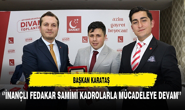 Başkan Karataş Divan Toplantısında Konuştu