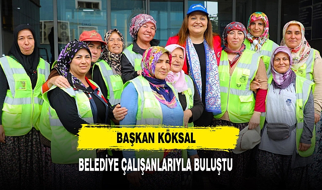 Başkan Köksal Belediye Personeline Destek Verdi