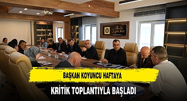 Başkan Koyuncu Haftaya Kritik Toplantıyla Başladı