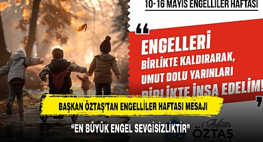 BAŞKAN ÖZTAŞ,