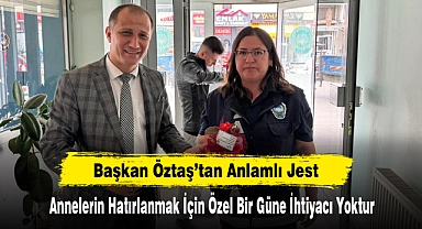 Başkan Öztaş'tan Anlamlı Jest