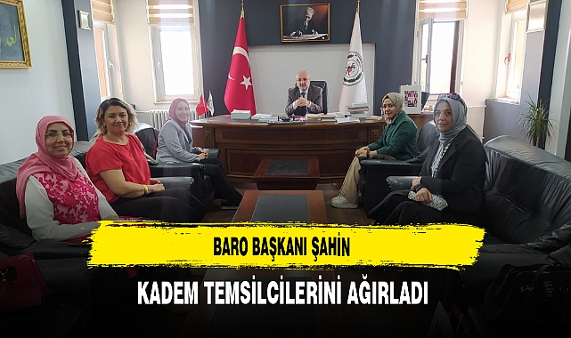 Başkan Şahin KADEM Temsilcilerini Ağırladı