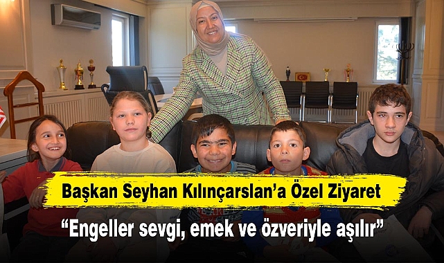 Başkan Seyhan Kılınçarslan’a Özel Ziyaret